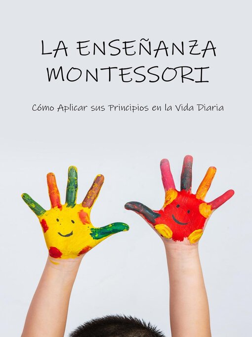 Title details for LA ENSEÑANZA MONTESSORI by SAD - Available